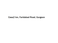 Casa2 Inn - Faridabad Road - Gurgaon