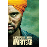 Once Upon A Time In Amritsar