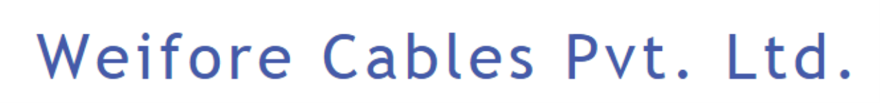 Weifore Cables Pvt Ltd