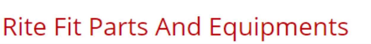 Rite Fit Parts And Equipments