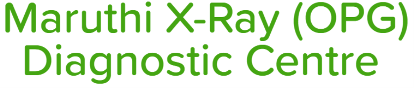 Maruthi X-Ray (OPG) Diagnostic Centre - Yelahanka - Bangalore