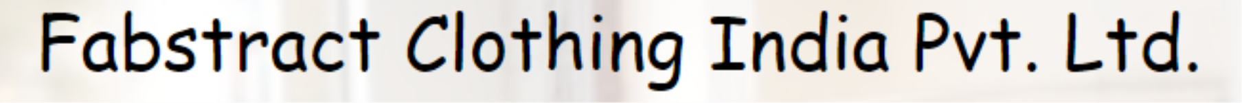 Fabstract Clothing India Pvt Ltd