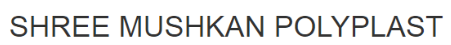 Shree Mushkan Polyplast Pvt Ltd