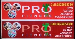 Pro Fitness - Isanpur - Ahmedabad