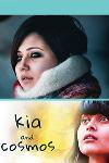 Kia And Cosmos