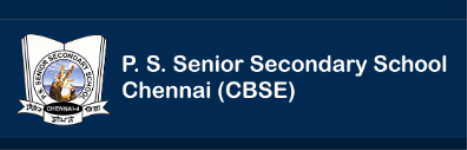 P S Senior Secondary School - Mylapore - Chennai