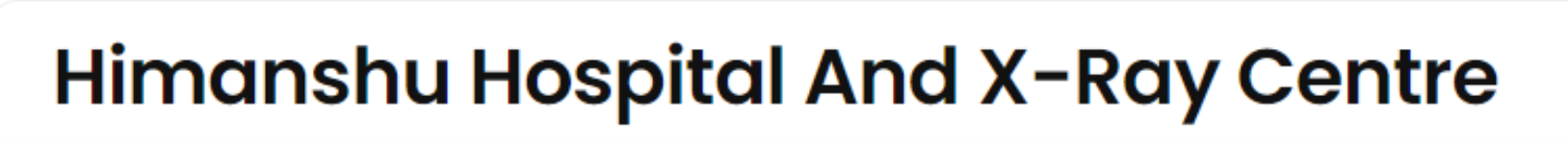 Himanshu Hospital and X-ray Centre - Tundli - Agra