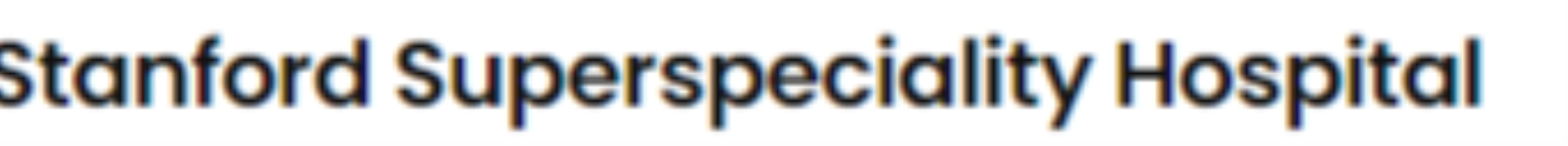 Stanford Superspeciality Hospital - Indira Nagar - Lucknow