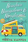 Beaches, Bungalows & Burglaries - Tonya Kappes