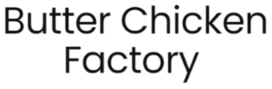 Butter Chicken Factory - DLF Phase 4 - Gurgaon