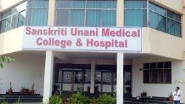 Sanskriti Unani Medical College & Hospital - Mathura