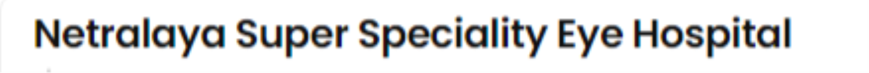 Netralaya Super Speciality Eye Hospital - Magri - Udaipur
