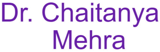Dr. Chaitanya Mehra