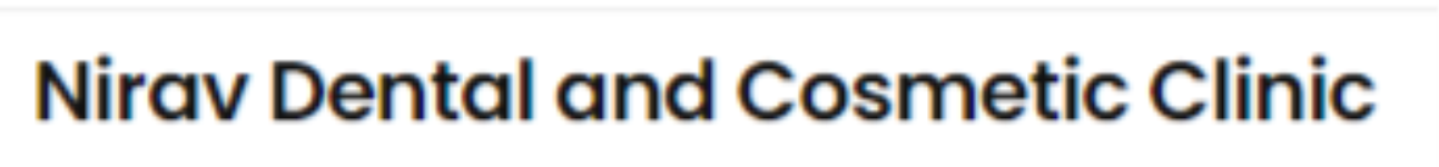 Nirav Dental And Cosmetic Clinic - Vapi
