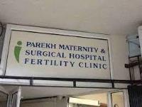 Parekh Maternity And Surgical Hospital Fertility Clinic - Vapi