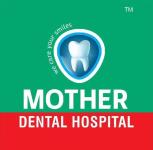Mother Dental Hospital - Pottammal - Kozhikode