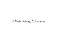 Hi Tech Holiday - Coimbatore