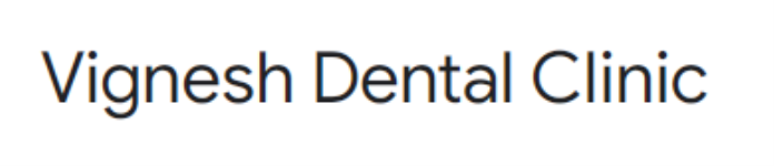 Vignesh Dental Clinic - Madurai Main - Madurai