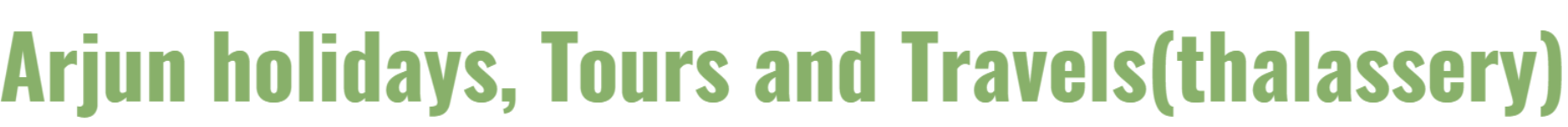 Arjun Holidays - Thalassery