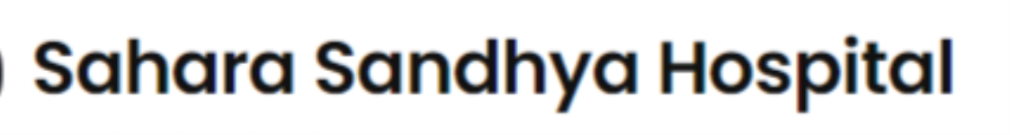 Sahara Sandhya Hospital - Sipara - Patna