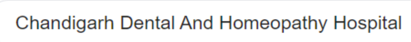 Chandigarh Dental And Homeopathy Hospital - Sector 35 - Chandigarh