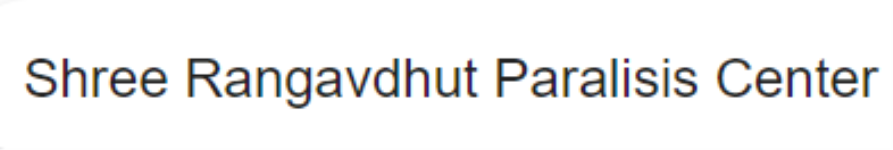 Shree Rangavdhut Paralisis Center - Popati Nagar - Anand