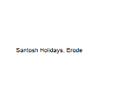 Santosh Holidays - Erode
