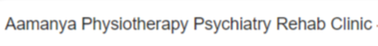 Aamanya Physiotherapy Psychiatry Rehab Clinic - Patel Colony - Anand