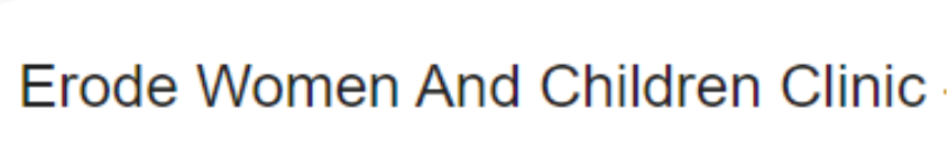 Erode Women And Children Clinic - Adukku Parai - Erode