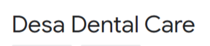 Desa Dental Care - Chettipalayam - Erode