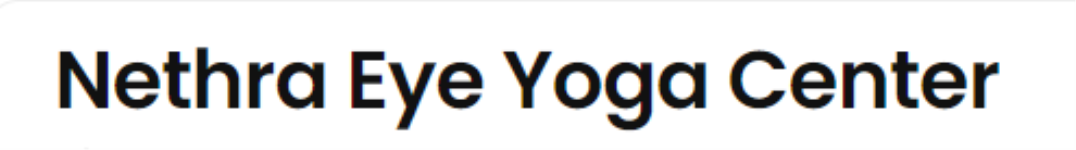 Netra Eye Yoga Center - Edayankattuvalasu - Erode