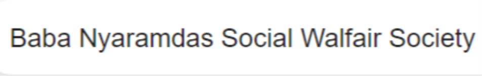 Baba Nyaramdas Social Walfair Society - Rohtak