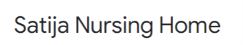 Satija Nursing Home - Rohtak