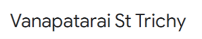 Vanapatarai St Trichy - Teppakulam - Trichy