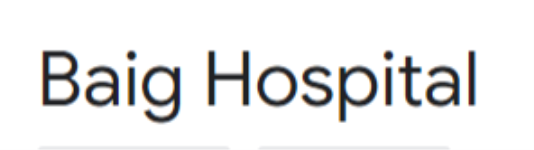 Baig Hospital - Bareilly