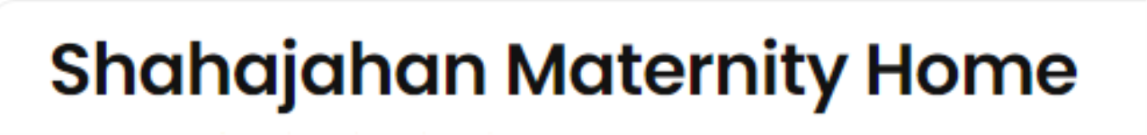Shahjahan Maternity Home - Bareilly