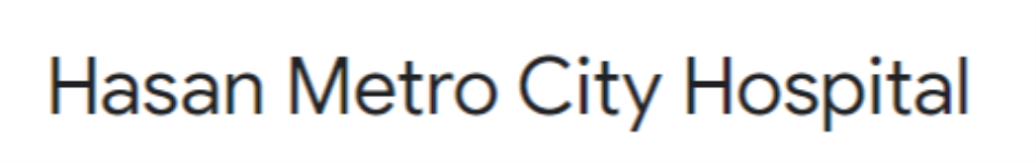 Hasan Metro City Hospital - Bareilly