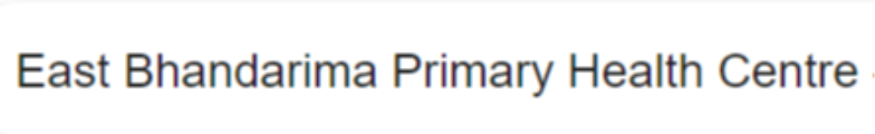 East Bhandarima Primary Health Centre - Tripura