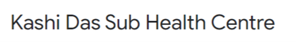 Kashi Das Sub Health Centre - Tripura