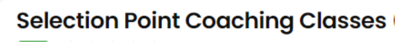 Selection Point Coaching Classes - Kotri - Kota