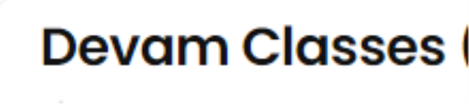 Devam Classes - Rajkot