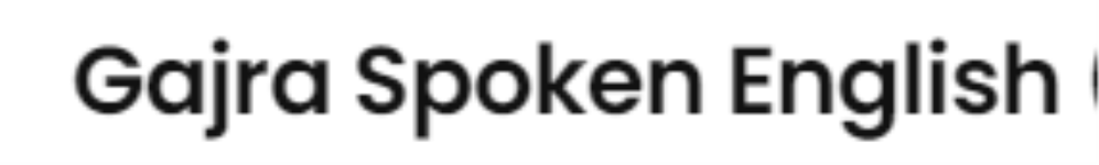 Gajra Spoken English - Rajkot