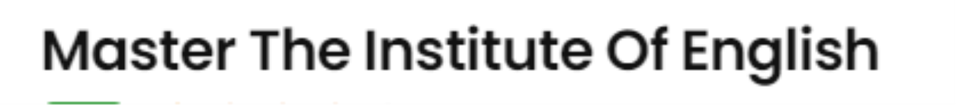 Master The Institute Of English - Rajkot