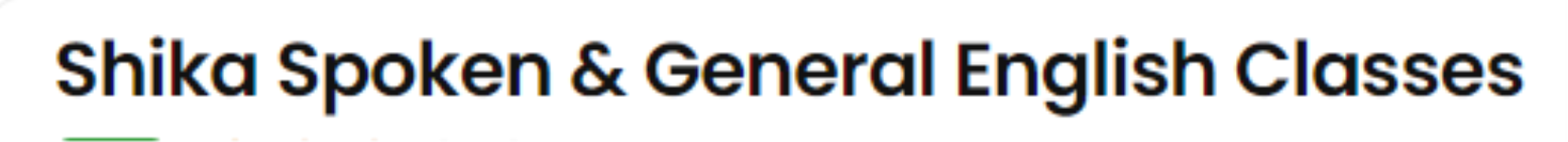 Shika Spoken & General English Classes - Rajkot