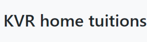 Kvr Home Tuitions - Saidapet - Chennai