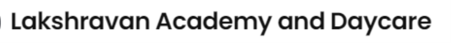 Lakshravan Academy And Daycare - Alapakkam - Chennai