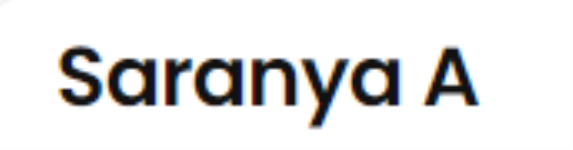 Saranya A - Pallavaram - Chennai