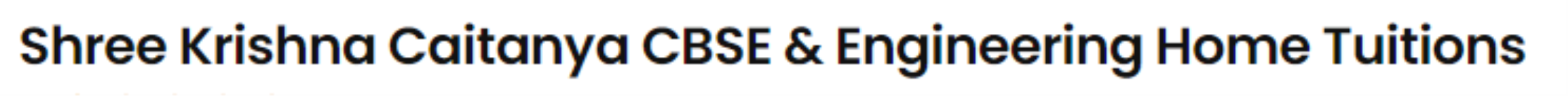 Shree Krishna Caitanya Cbse & Engineering Home Tuitions - Thiruvanmiyur - Chennai