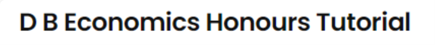 D B Economics Honours Tutorial - Nehru Colony - Kolkata