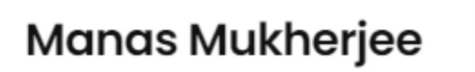 Manas Mukherjee - Sonarpur - Kolkata